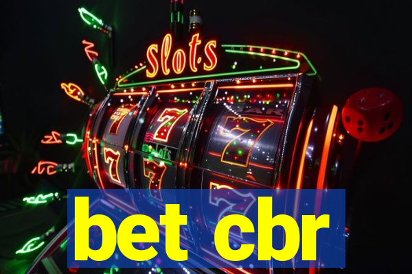 bet cbr